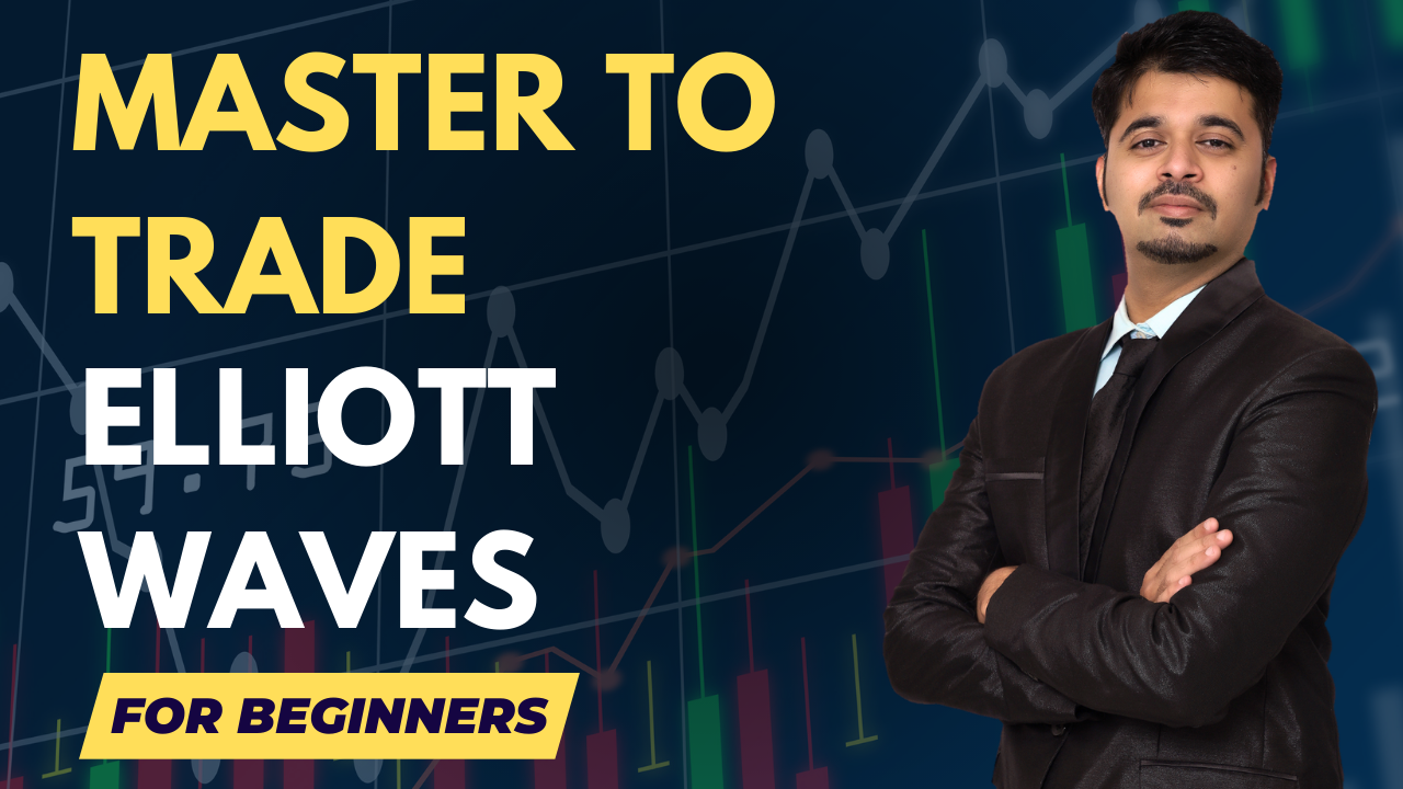 Master to Trade Elliott Waves