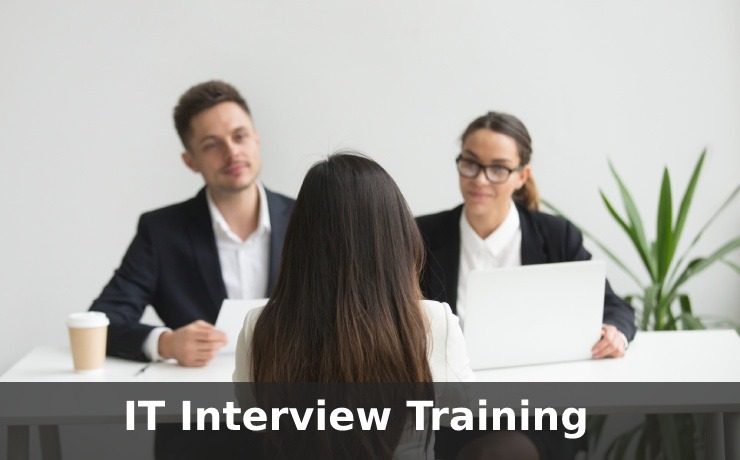 IT Interview Training IT Interview Training