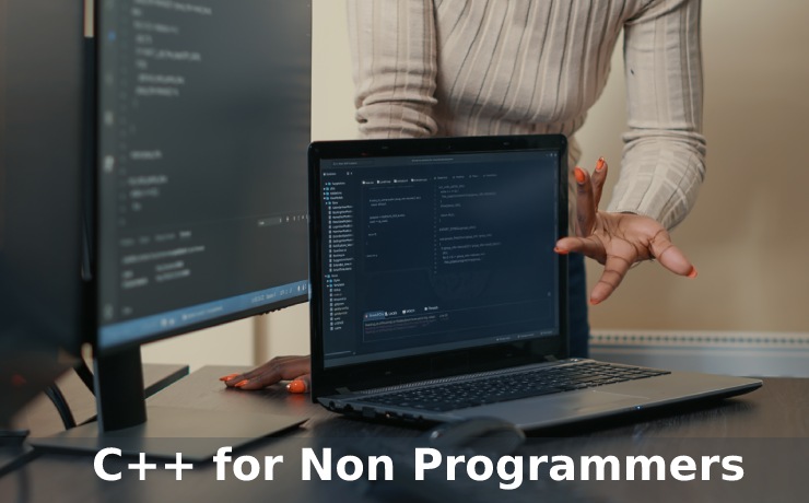 C++ for Non Programmers C++ for Non Programmers