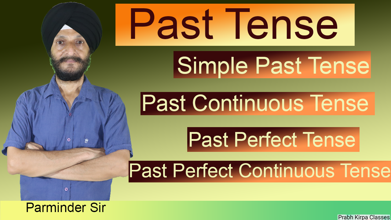 Past Tense & its types