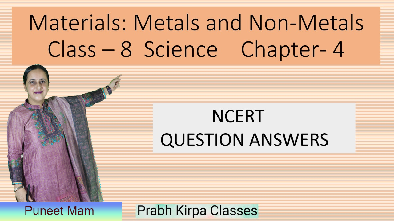 Materials: Metals and Non Metals Class 8 Science NCERT