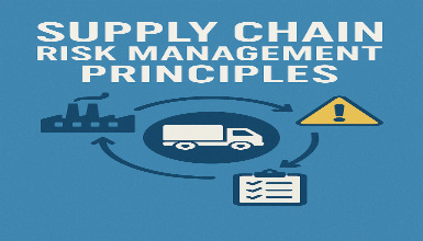 Supply Chain Risk Management Principles