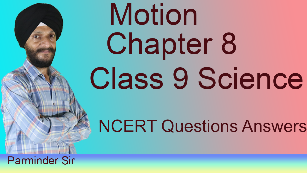 Motion Class 9 Science NCERT