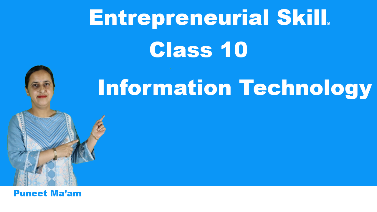 Entrepreneurial skills Class 10 IT NCERT Entrepreneurial skills Class 10 IT NCERT