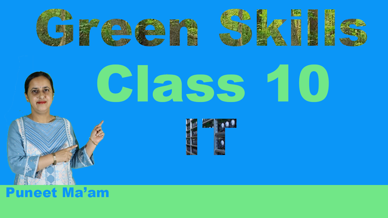 Green Skills Class 10 IT NCERT Green Skills Class 10 IT NCERT