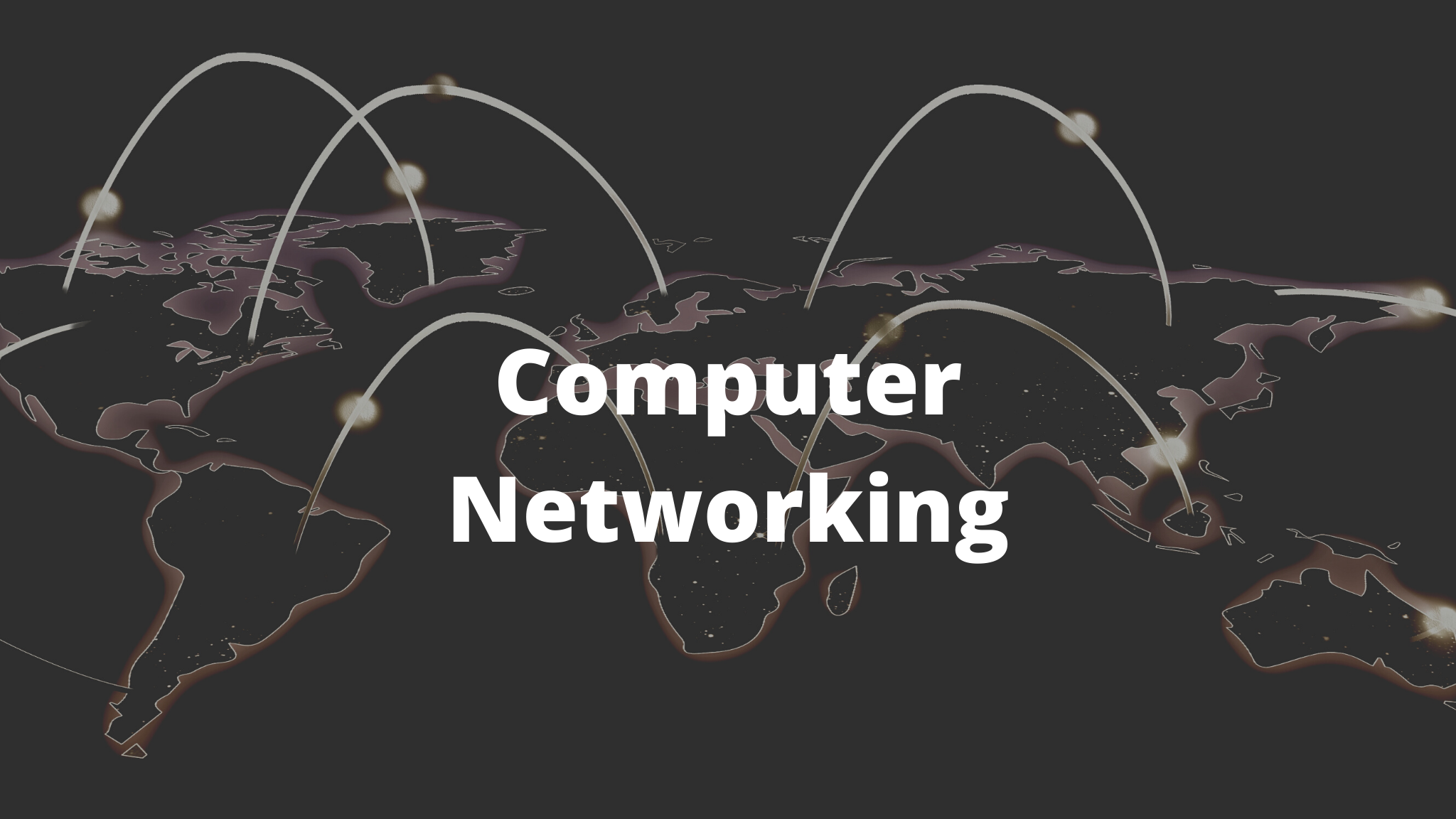 Computer Networking Fundamentals for Beginners