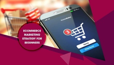 E-Commerce Marketing Strategy For Beginners