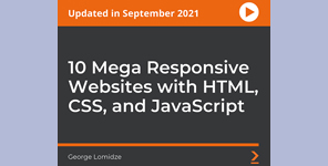 10 Mega Responsive Websites with HTML, CSS, and JavaScript 10 Mega Responsive Websites with HTML, CSS, and JavaScript