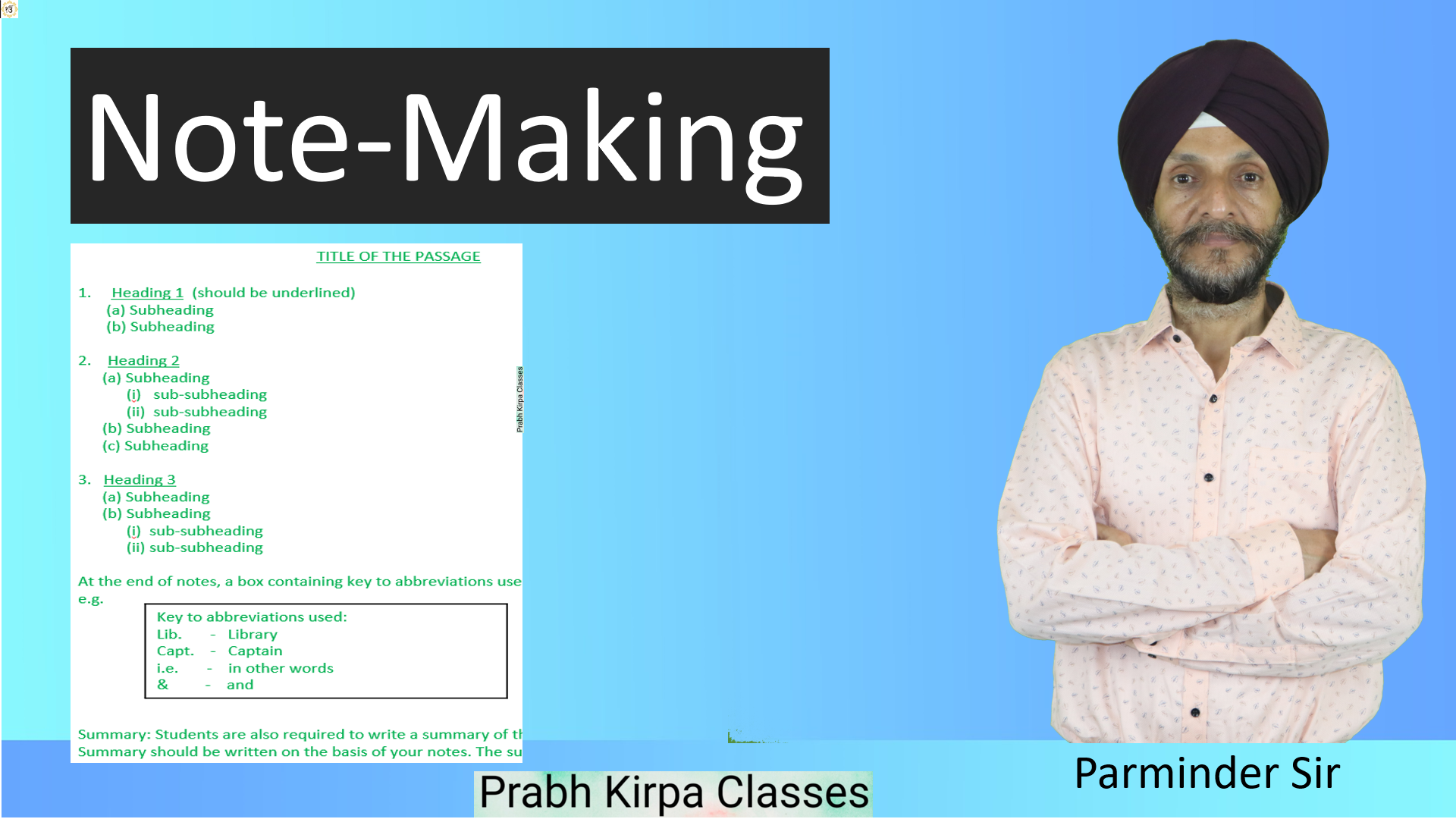 Note Making - Format, Procedure and Points to Remember Note Making - Format, Procedure and Points to Remember