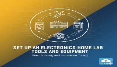 Set Up an Electronics Home Lab Tools and Equipment Set Up an Electronics Home Lab Tools and Equipment