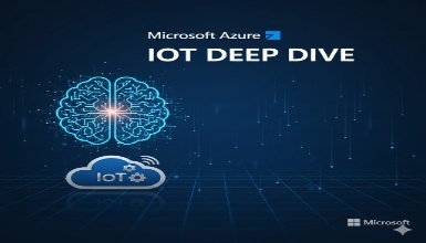 Microsoft Azure IoT Deep Dive